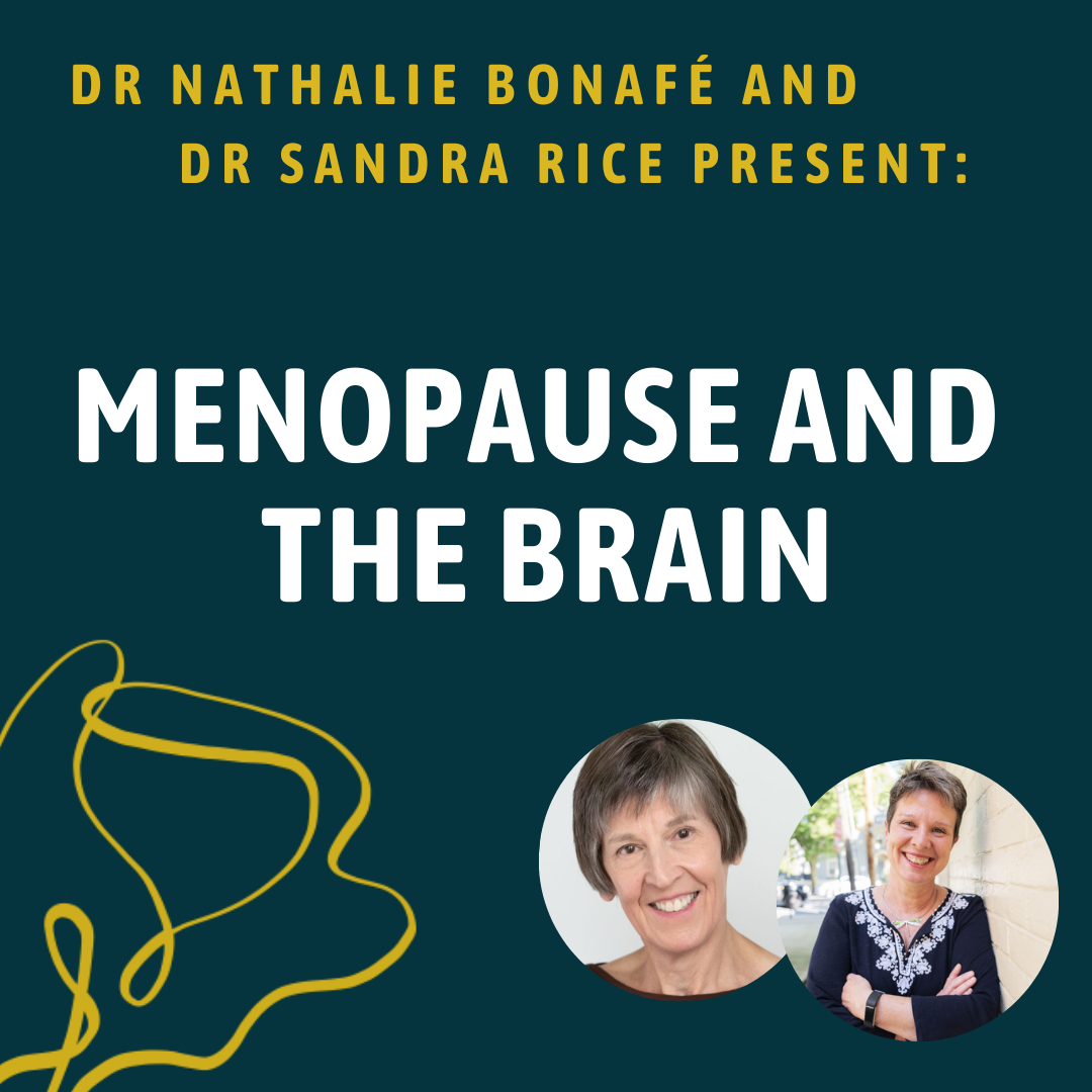 Announcing Our New Video Presentations On Menopause And The Brain ...